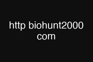 http biohunt2000 com